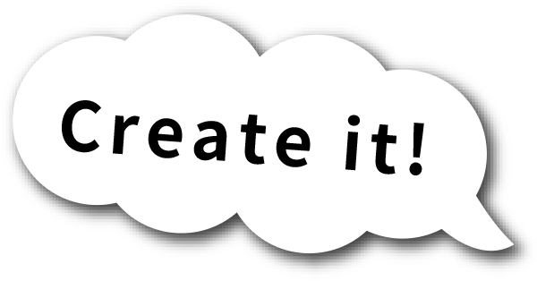 Create it!